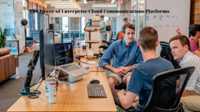 The Power of Enterprise Cloud Communications Platforms